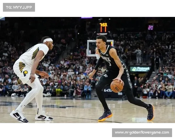 文班亚马3.8封盖展现防守体系革新 马刺开启新防守时代解析